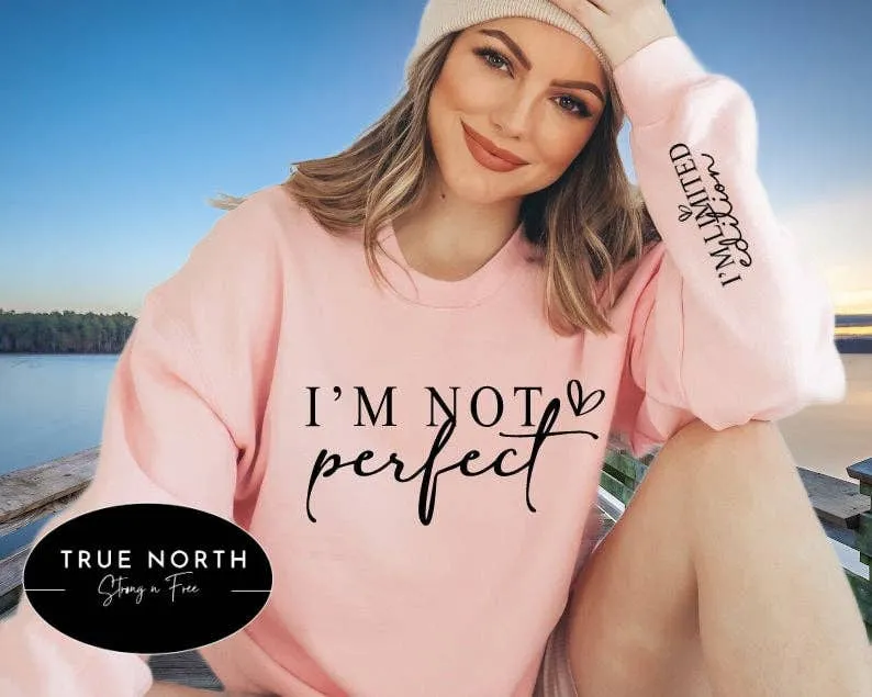 I am Not Perfect / Limited Edition T-Shirt